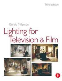 Lighting For Television & Film 3rd Edition (h�ftad)