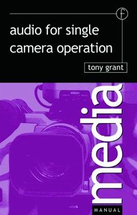 Audio for Single Camera Operation (h�ftad)