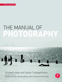The Manual Of Photography 10th Edition (h�ftad)