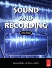Sound And Recording 6th Edition (h�ftad)