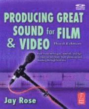 Producing Great Sound for Film and Video Book/CD Package 3rd Edition