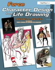 Force: Character Design from Life Drawing (h�ftad)