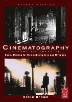 Cinematography Theory & Practice: Image Making for Cinematographers & Directors, 2nd Edition Book/DVD Package ()