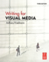 Writing for Visual Media 3rd Edition