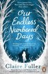 Our endless numbered days