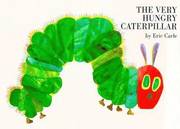 The Very Hungry Caterpillar (inbunden)