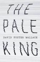The Pale King (h�ftad)