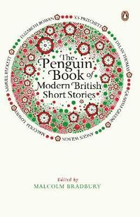 The Penguin Book of Modern British Short Stories (h�ftad)