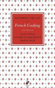 Mastering the Art of French Cooking: Vol.1 (inbunden)