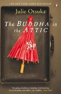 The Buddha in the Attic (h�ftad)