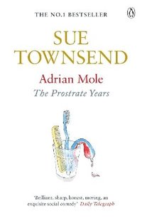 Adrian Mole: The Prostrate Years (h�ftad)