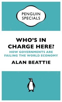 Who's in Charge Here? (Penguin Specials) (h�ftad)