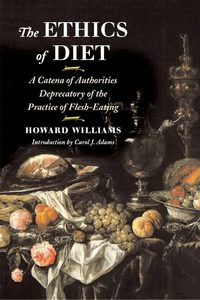 The Ethics of Diet (inbunden)