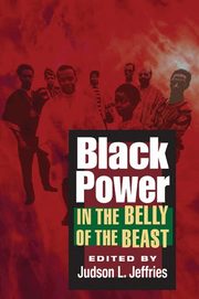 Black Power in the Belly of the Beast (h�ftad)