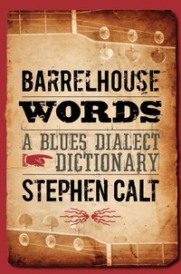 Barrelhouse Words (h�ftad)