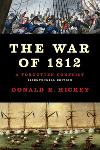 The War of 1812 (h�ftad)