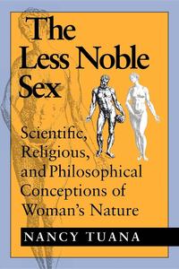 The Less Noble Sex (h�ftad)