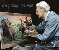 Life Through the Ages (inbunden)