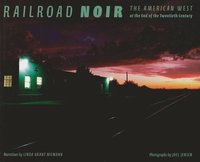 Railroad Noir (inbunden)