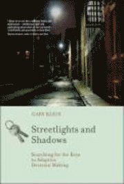 Streetlights and Shadows (inbunden)