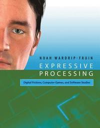 Expressive Processing (inbunden)