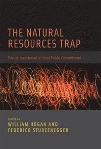 The Natural Resources Trap (inbunden)
