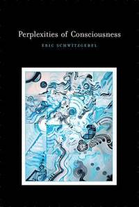 Perplexities of Consciousness (inbunden)