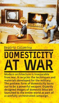 Domesticity at War (h�ftad)