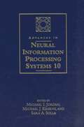 Advances in Neural Information Processing Systems 10
