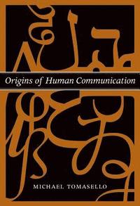 Origins of Human Communication (inbunden)