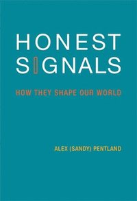 Honest Signals (h�ftad)