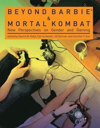 Beyond Barbie and Mortal Kombat (h�ftad)
