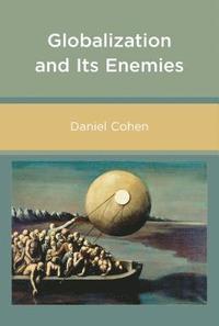 Globalization and Its Enemies (h�ftad)