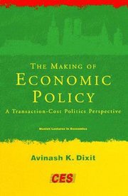 The Making of Economic Policy (h�ftad)