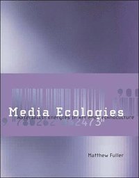 Media Ecologies (h�ftad)