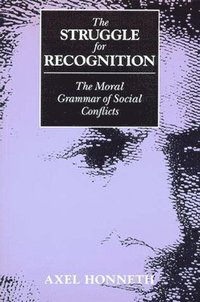 The Struggle for Recognition (h�ftad)