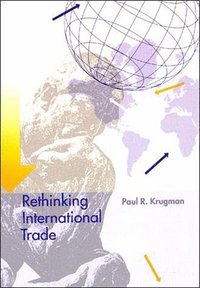 Rethinking International Trade (h�ftad)