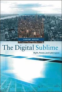 The Digital Sublime (h�ftad)