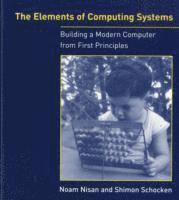 The Elements of Computing Systems (h�ftad)