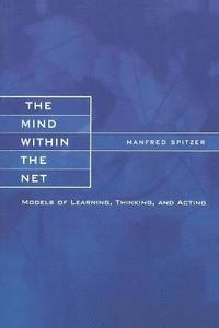 The Mind within the Net (h�ftad)