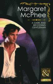 A Dark and Brooding Gentleman (h�ftad)