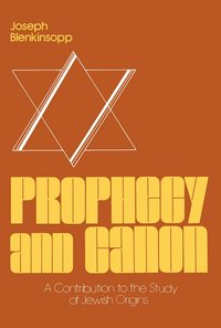 Prophecy and Canon (h�ftad)