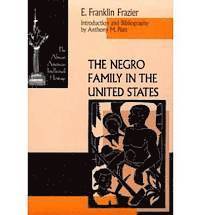 The Negro Family in the United States (h�ftad)