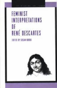Feminist Interpretations of Ren Descartes