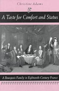A Taste for Comfort and Status (h�ftad)