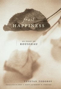 Frail Happiness (h�ftad)
