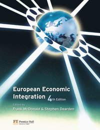 European Economic Integration (h�ftad)