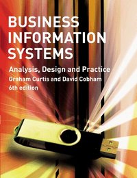 Business Information Systems : Analysis , Design and Practice Sixth Edition (h�ftad)
