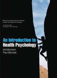 An Introduction To Health Psychology (h�ftad)