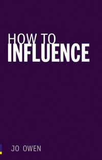 How to Influence (h�ftad)